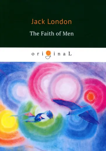 The Faith of Men обложка книги