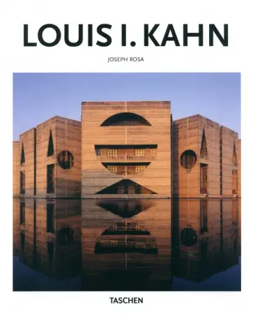 Joseph Rosa - Louis I. Kahn обложка книги