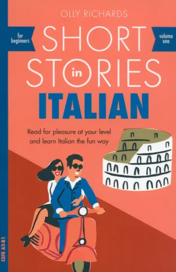 Olly Richards - Short Stories in Italian for Beginners обложка книги