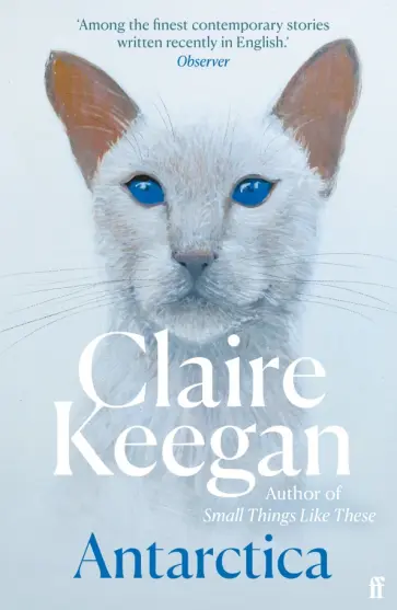 Claire Keegan - Antarctica обложка книги
