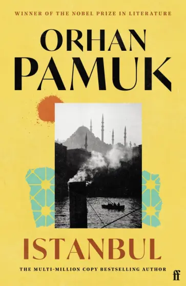 Orhan Pamuk - Istanbul. Memories and the City обложка книги