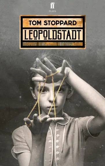 Tom Stoppard - Leopoldstadt. Play обложка книги