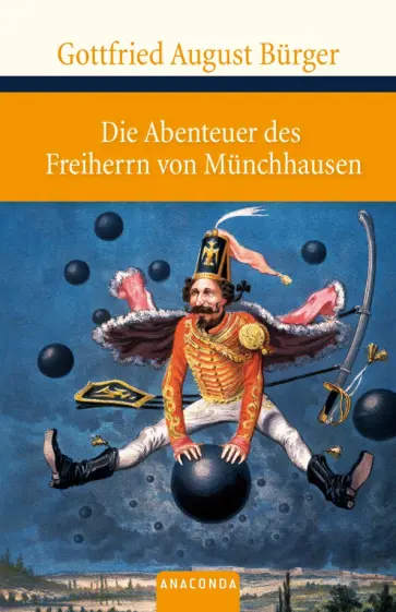 Gottfried Burger - Die Abenteuer des Freiherrn von Münchhausen Gottfried Burger - Die Abenteuer des Freiherrn von Münchhausen обложка книги