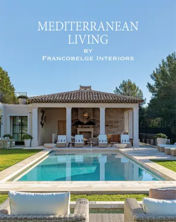 Mediterranean Living. By Francobelge Interiors обложка книги
