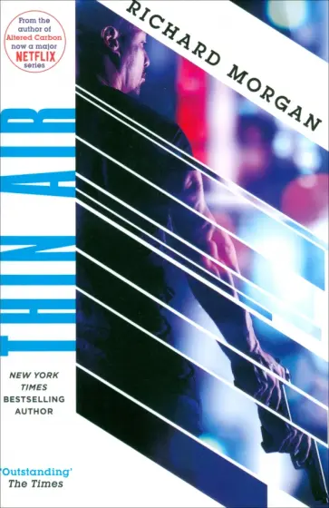 Richard Morgan - Thin Air Richard Morgan - Thin Air обложка книги