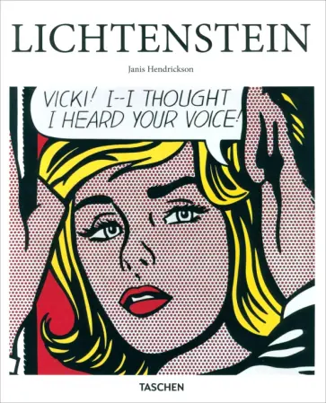 Janis Hendrickson - Roy Lichtenstein. 1923-1997. The Irony of the Banal обложка книги