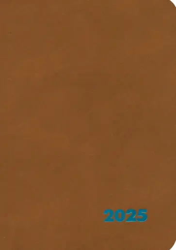 Еженедельник датированный на 2025 год Нубук. Коричневый, 80 листов, А5+ Еженедельник датированный на 2025 год Нубук. Коричневый, 80 листов, А5+ обложка книги