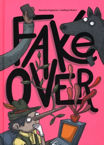 Нерейда Каррильо - Fake over Нерейда Каррильо - Fake over обложка книги