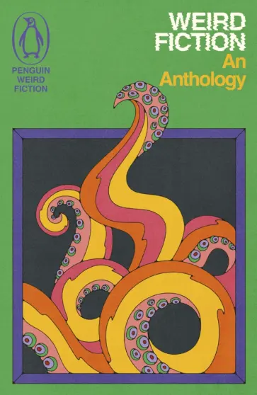 Lovecraft, Уортон - Weird Fiction. An Anthology Lovecraft, Уортон - Weird Fiction. An Anthology обложка книги