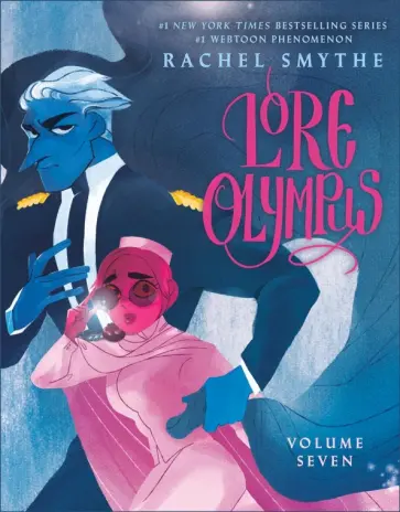 Rachel Smythe - Lore Olympus. Volume Seven Rachel Smythe - Lore Olympus. Volume Seven обложка книги