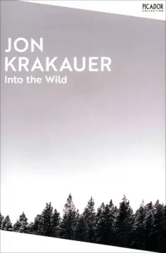 Jon Krakauer - Into the Wild обложка книги