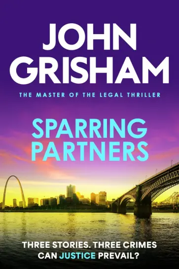 John Grisham - Sparring Partners обложка книги