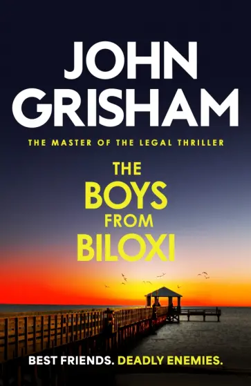 John Grisham - The Boys from Biloxi обложка книги