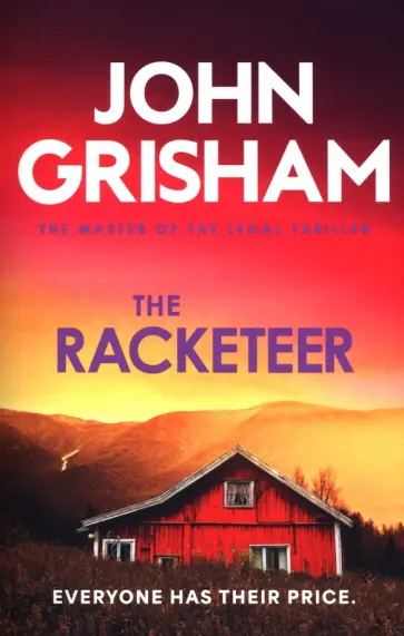 John Grisham - The Racketeer обложка книги