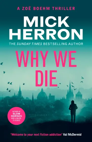 Mick Herron - Why We Die обложка книги