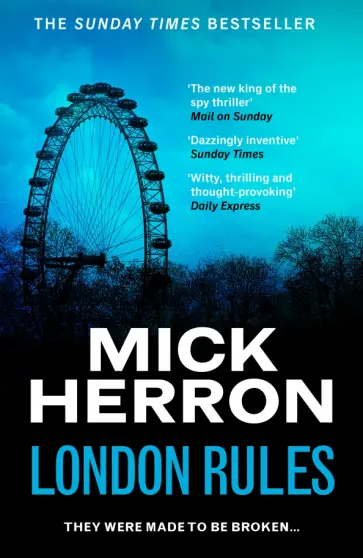 Mick Herron - London Rules обложка книги