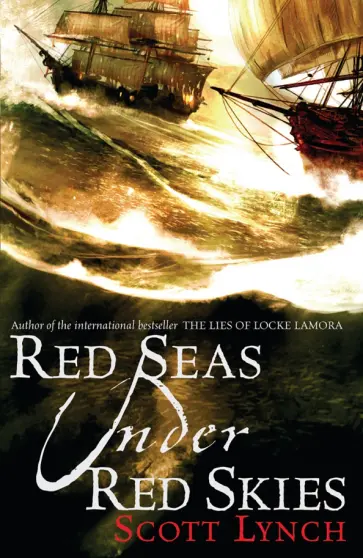 Scott Lynch - Red Seas Under Red Skies обложка книги