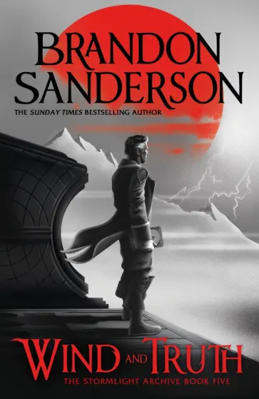 Brandon Sanderson - Wind and Truth обложка книги