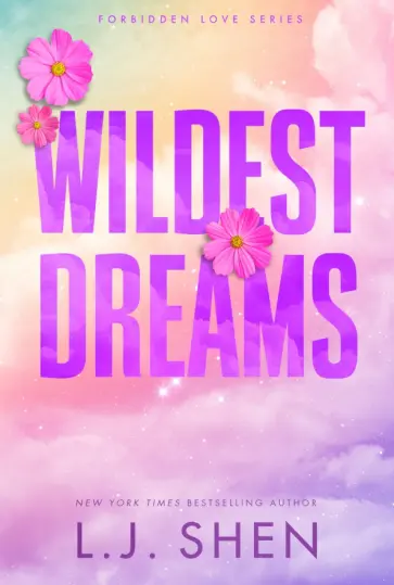 L.J. Shen - Wildest Dreams обложка книги