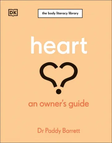 Paddy Barrett - Heart. An Owner's Guide обложка книги