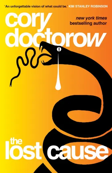 Cory Doctorow - The Lost Cause обложка книги