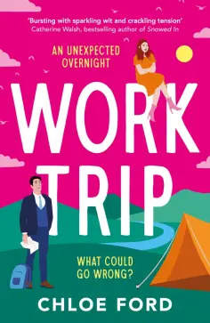 Chloe Ford - Work Trip обложка книги