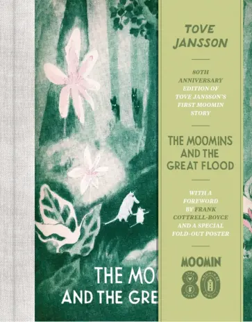Tove Jansson - The Moomins and the Great Flood обложка книги