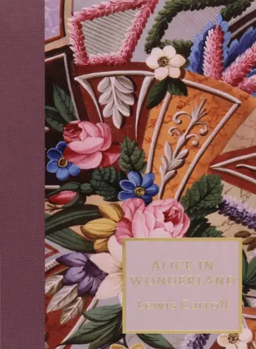 Lewis Carroll - Alice in Wonderland обложка книги
