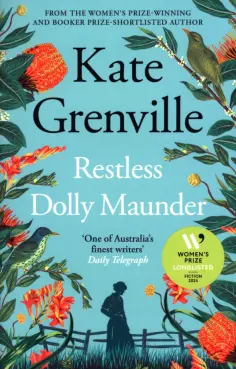 Kate Grenville - Restless Dolly Maunder обложка книги