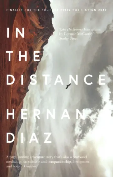 Hernan Diaz - In the Distance обложка книги