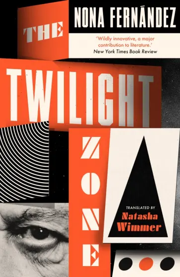 Nona Fernandez - The Twilight Zone обложка книги