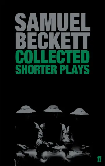 Samuel Beckett - Collected Shorter Plays обложка книги