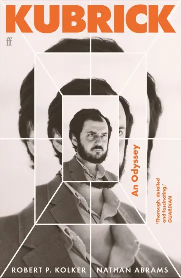 Kolker, Abrams - Kubrick. An Odyssey обложка книги
