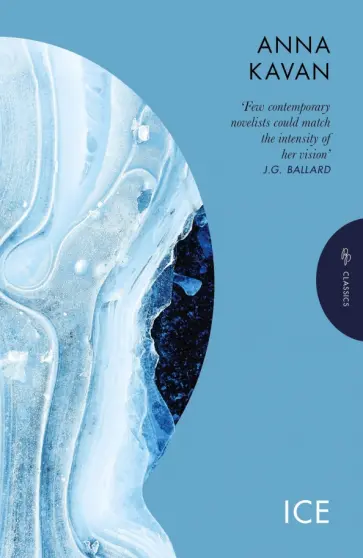 Anna Kavan - Ice обложка книги