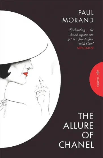 Paul Morand - The Allure of Chanel обложка книги