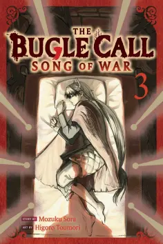 Mozuku Sora - The Bugle Call: Song of War. Volume 3 обложка книги