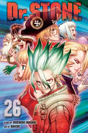 Riichiro Inagaki - Dr. Stone. Volume 26 обложка книги