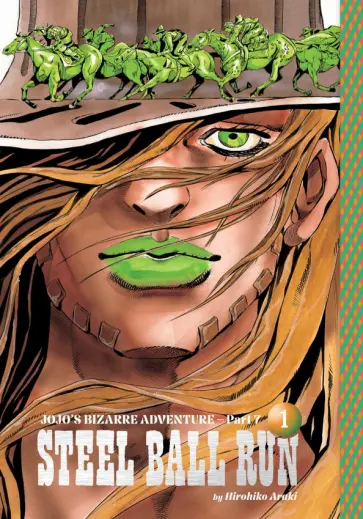 Hirohiko Araki - JoJo's Bizarre Adventure. Part 7. Steel Ball Run. Volume 1 обложка книги
