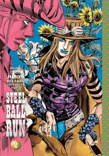 Hirohiko Araki - JoJo's Bizarre Adventure. Part 7. Steel Ball Run. Volume 2 обложка книги