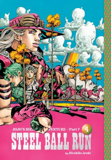 Hirohiko Araki - JoJo's Bizarre Adventure. Part 7. Steel Ball Run. Volume 4 обложка книги