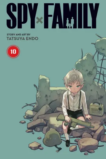 Tatsuya Endo - Spy X Family. Volume 10 обложка книги