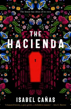 Isabel Canas - The Hacienda обложка книги