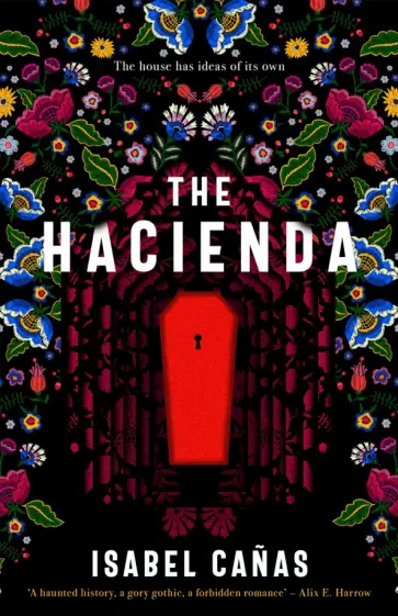 Isabel Canas - The Hacienda обложка книги