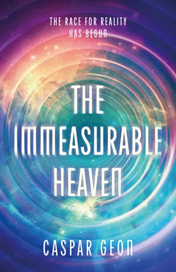 Caspar Geon - The Immeasurable Heaven обложка книги