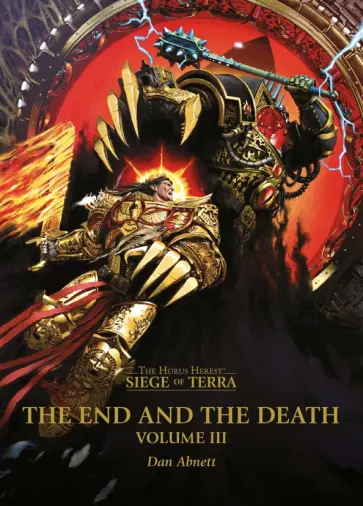 Dan Abnett - The End and the Death. Volume III обложка книги