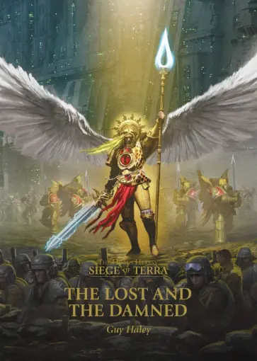 Guy Haley - The Lost and the Damned обложка книги