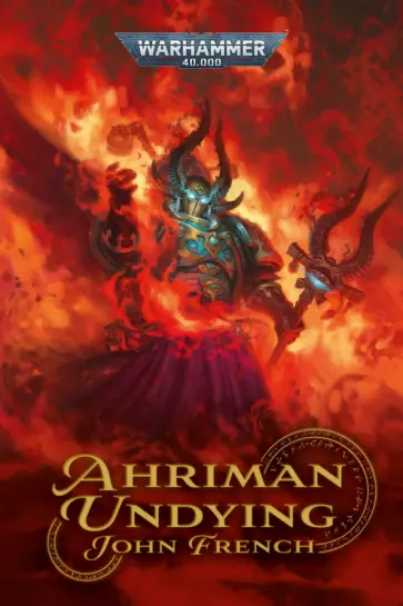 John French - Ahriman. Undying обложка книги