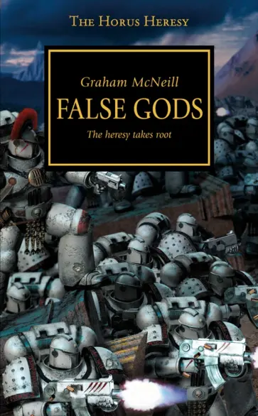 Graham McNeill - False Gods обложка книги