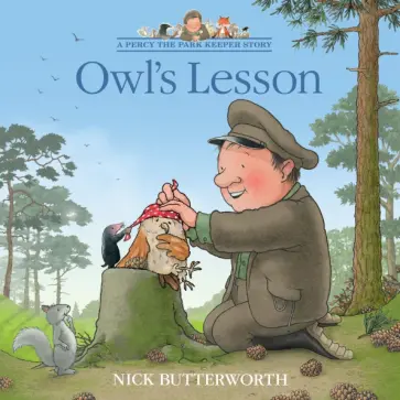 Nick Butterworth - Owl’s Lesson обложка книги