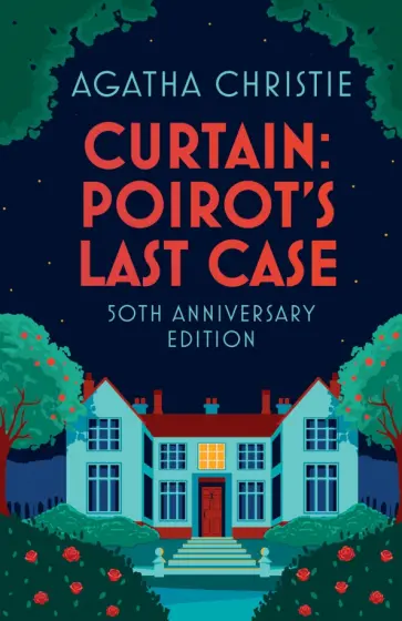 Agatha Christie - Curtain. Poirot’s Last Case обложка книги